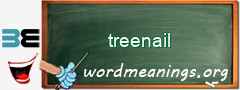 WordMeaning blackboard for treenail